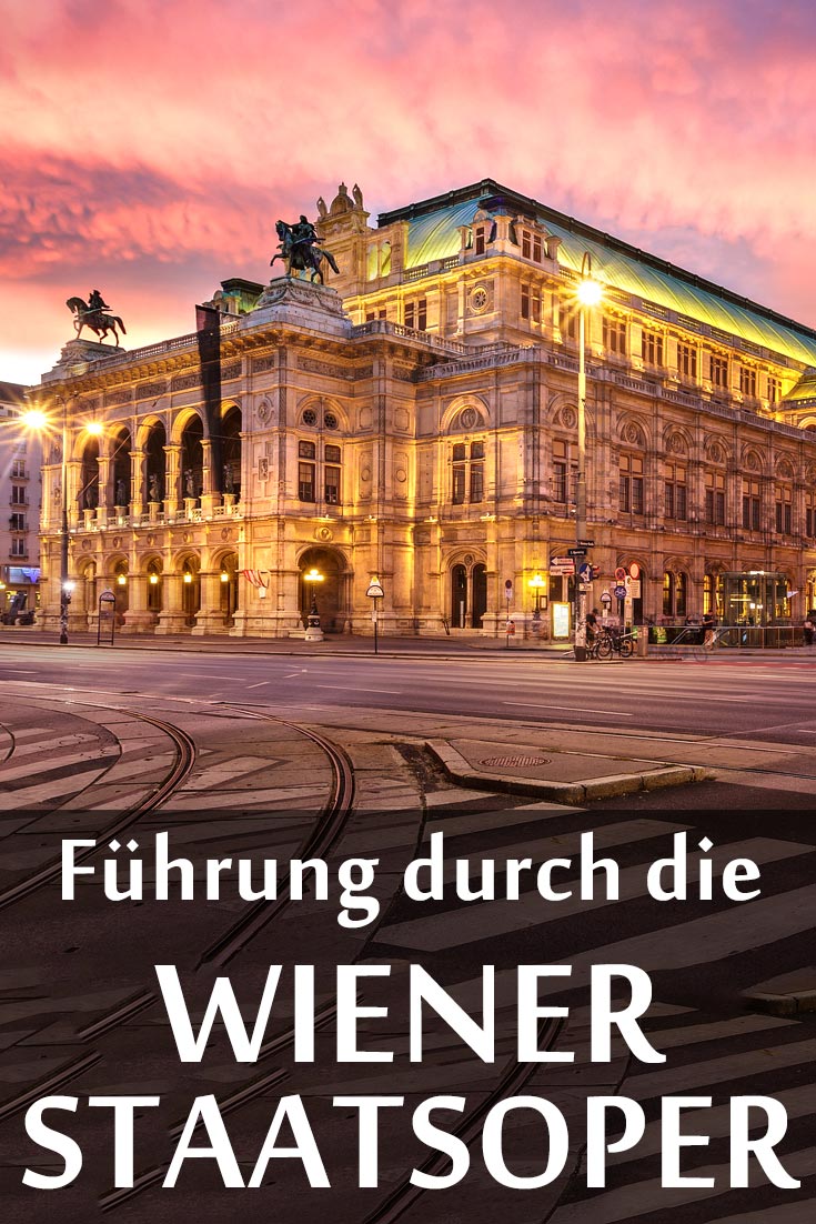 Wiener Staatsoper: Führung mit Fotos von innen und außen sowie den besten Fotospots.