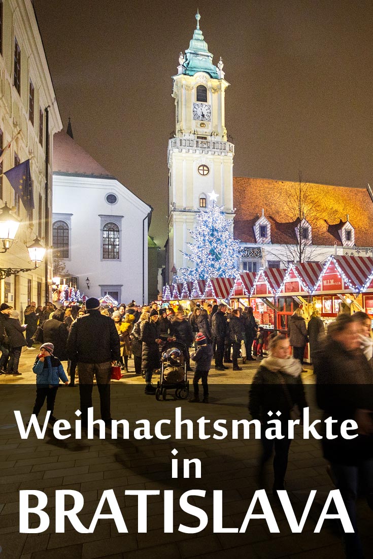 Weihnachtsmärkte in Bratislava: Erfahrungsbericht mit Tipps zu den besten Fotospots, Restaurants und allgemeinen Hinweisen.