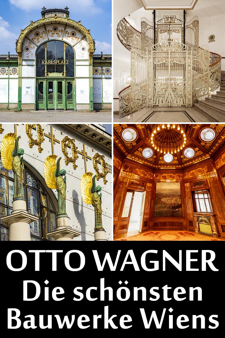 Otto Wagner: Die schönsten Bauwerke in Wien.