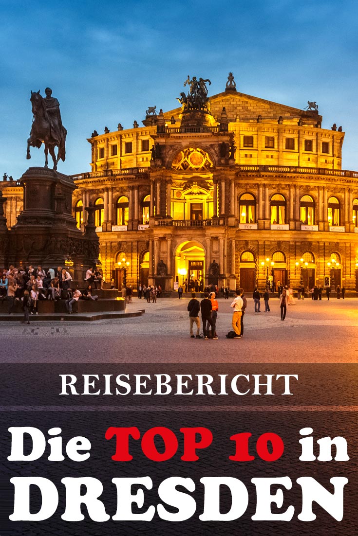 Dresden: Reisebericht mit allen Sehenswürdigkeiten, den besten Fotospots sowie allgemeinen Tipps und Restaurantempfehlungen.