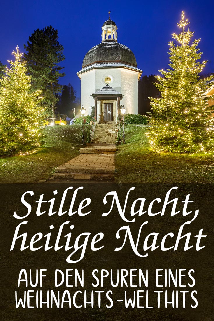 Stille-Nacht-Kapelle in Oberndorf bei Salzburg: Erfahrungsbericht mit Fotos zum Weihnachtsmarkt, dem Stille-Nacht-Museum und dem Sonderpostamt.