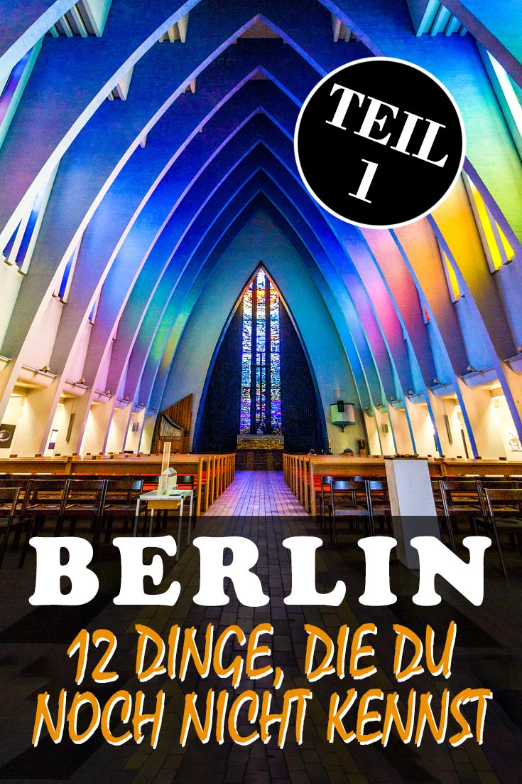 Berlin: Reisebericht mit 12 versteckten Sehenswürdigkeiten, den besten Fotospots sowie allgemeinen Tipps und Restaurantempfehlungen.