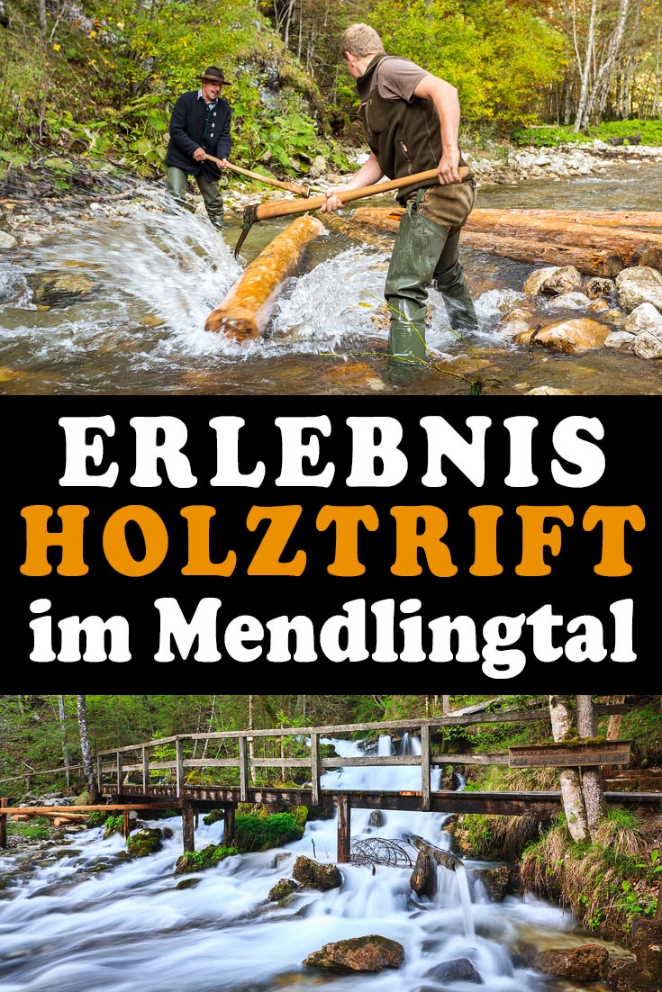 Schautriften in der Erlebniswelt Mendlingtal: Erfahrungsbericht über einen Tagesausflug nach Göstling an der Ybbs mit vielen Fotos zur Holztrift.