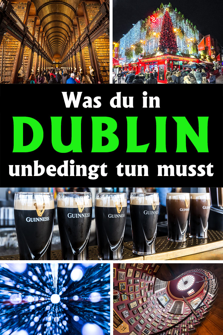 Dublin, Irland: Reisebericht mit Erfahrungen zu Sehenswürdigkeiten, den besten Fotospots sowie allgemeinen Tipps und Restaurantempfehlungen.