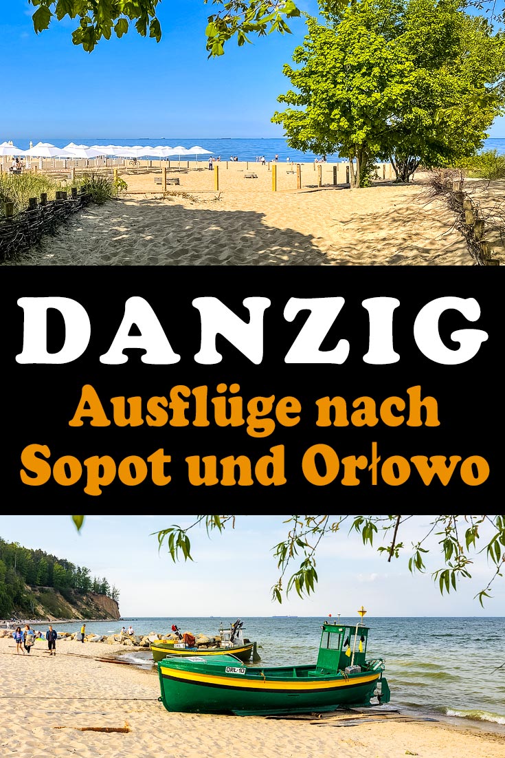 Sopot und Orłowo: Tagesausflüge von Danzig aus zum Meer mit schönsten Stränden, den besten Fotospots sowie allgemeinen Tipps.