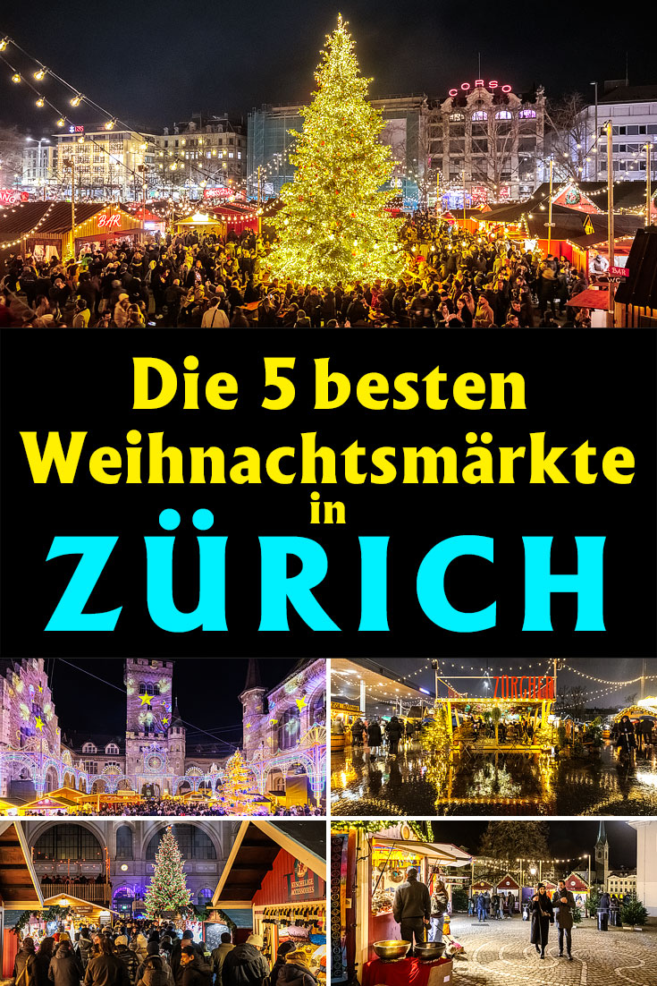 Weihnachtsmärkte Zürich: Die 5 schönsten Adventmärkte mit persönlichen Erfahrungen, den besten Fotospots und allgemeinen Tipps und Hinweisen.