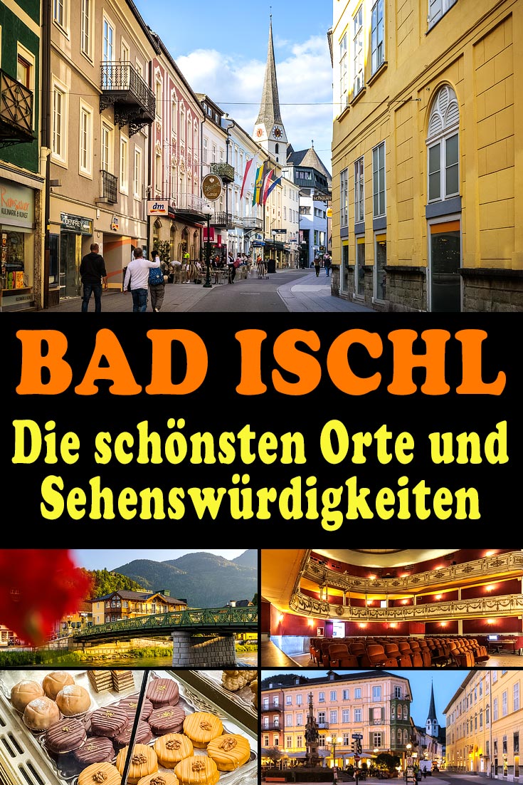 Bad Ischl: Reisebericht über die Kulturhauptstadt 2024 mit Erfahrungen zu Sehenswürdigkeiten, den besten Fotospots und vielen Tipps.