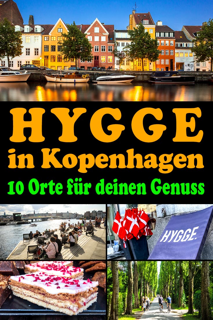 Hygge in Kopenhagen: 10 Orte und hyggelige Plätze für mehr Genuss in der dänischen Hauptstadt + Sehenswürdigkeiten und die besten Fotospots.