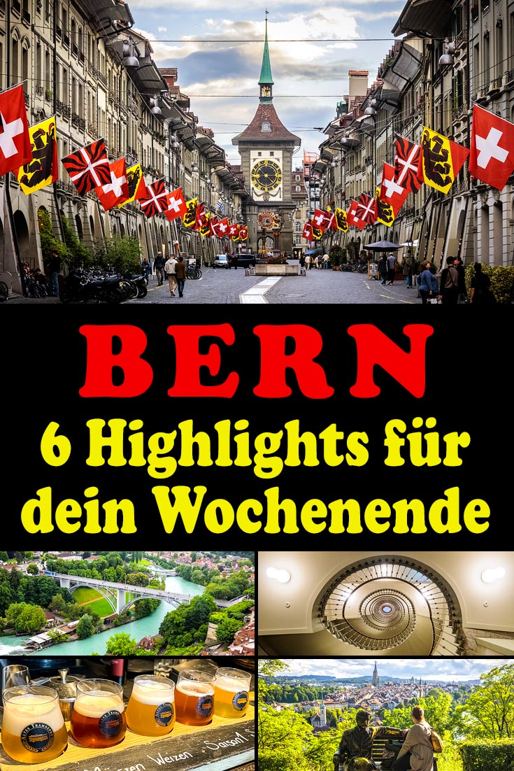 Bern, Schweiz: Reisebericht mit 6 Highlights zu Sehenswürdigkeiten, den besten Fotospots sowie allgemeinen Tipps und Restaurantempfehlungen.