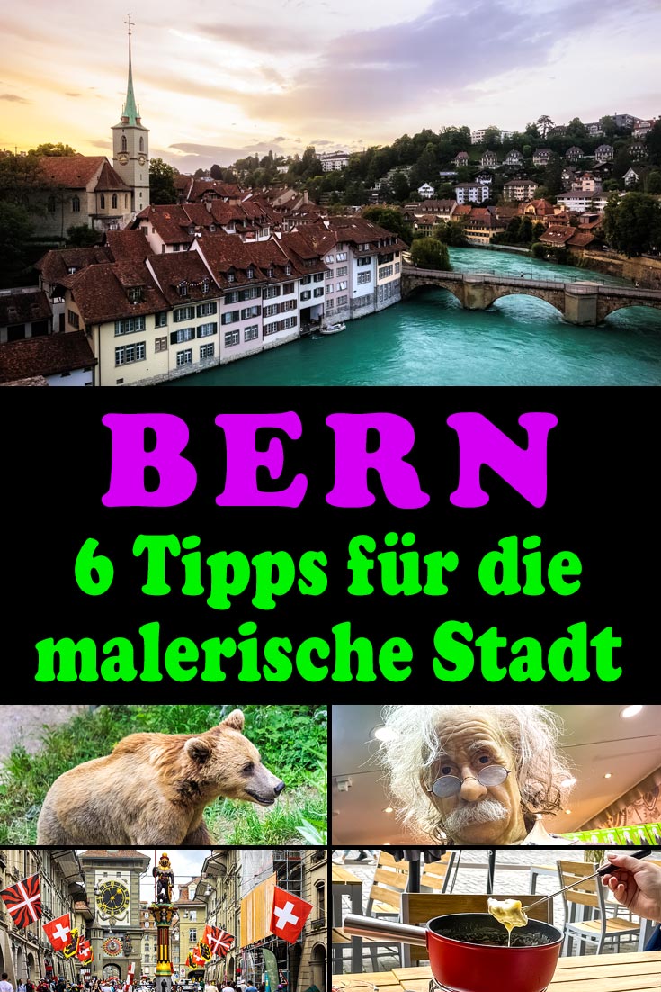 Bern, Schweiz: Reisebericht mit 6 Highlights zu Sehenswürdigkeiten, den besten Fotospots sowie allgemeinen Tipps und Restaurantempfehlungen.