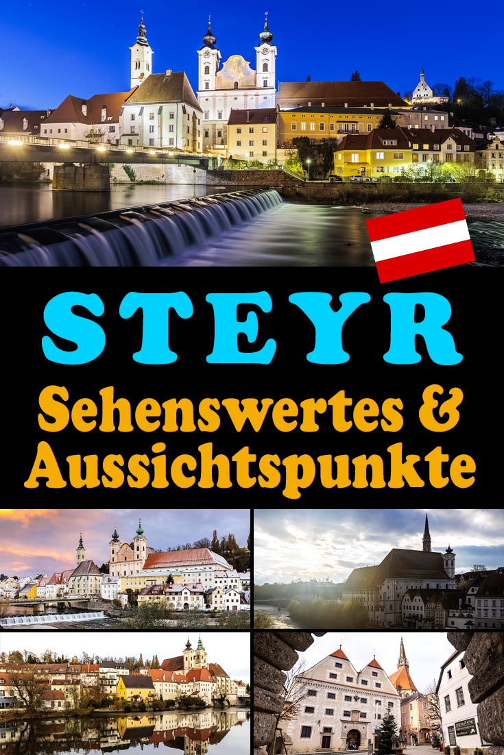 Steyr: Reisebericht mit Erfahrungen zu Sehenswürdigkeiten, den besten Fotospots sowie allgemeinen Tipps und Restaurantempfehlungen.