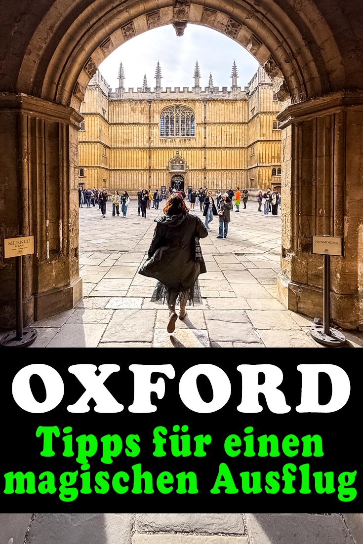 Oxford: Reisebericht mit Erfahrungen zu Sehenswürdigkeiten, Harry-Potter-Schauplätzen, den besten Fotospots sowie allgemeinen Tipps.