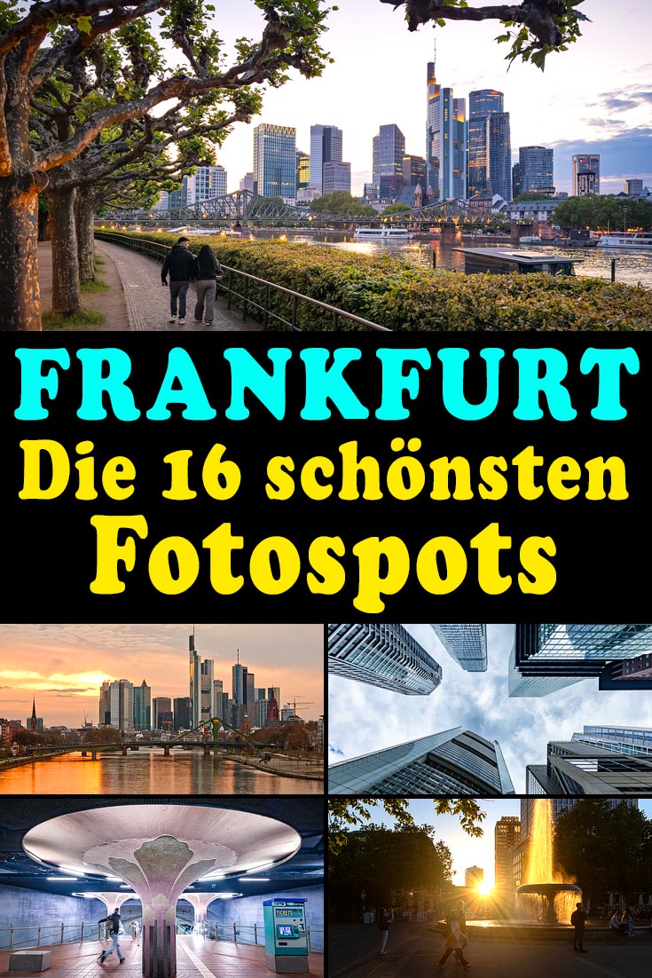 Frankfurt Fotospots: Die 16 schönsten Orte und Plätze für perfekte Fotos und Instagram-Selfies in der Stadt am Main.
