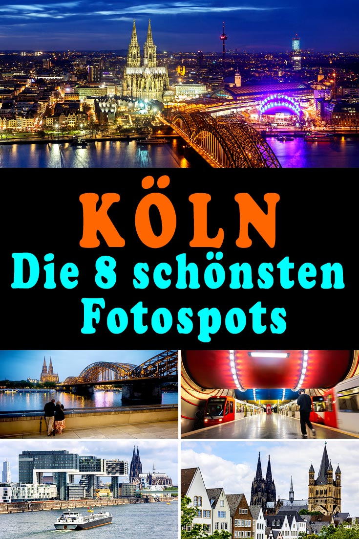 Köln: Die 8 besten Fotospots und Aussichtspunkte mit konkreten GPS-Koordinaten, Erfahrungen zu Sehenswürdigkeiten und allgemeinen Tipps.